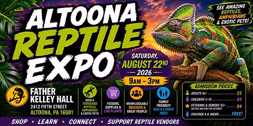 Altoona Reptile Expo - August 22nd, 2026