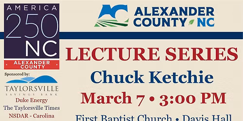 America 250 History Lecture with Chuck Ketchie
