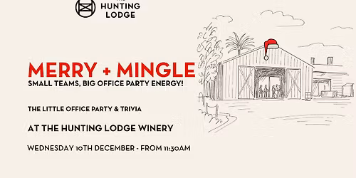 Merry + Mingle at The Hunting Lodge