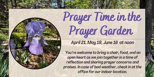 Prayer Time in the Prayer Garden (May)