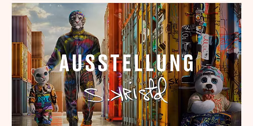 \ud83c\udfa8 Ausstellung des zeitgen\u00f6ssischen K\u00fcnstlers S. Kristol in M\u00fcnchen