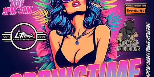 SPRINGTIME LOVE FREESTYLE BASH VOL. 2 PRESENTED BY LIT MUSIC ENTERTAINMENT