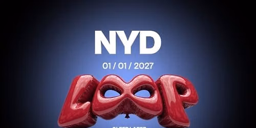 LOOP NYD FESTIVAL 2027