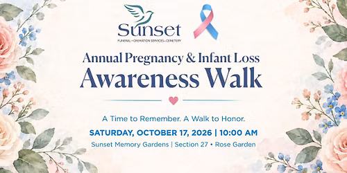 Annual Pregnancy & Infant Loss Awareness Walk