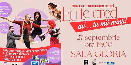 Teatru: Eu te cred, da'...tu m\u0103 min\u021bi
