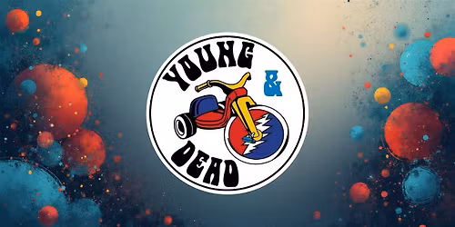 YOUNG & DEAD