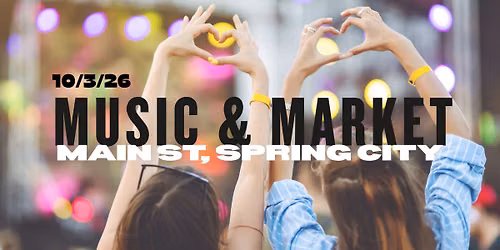 Spring City Music & Market Fest