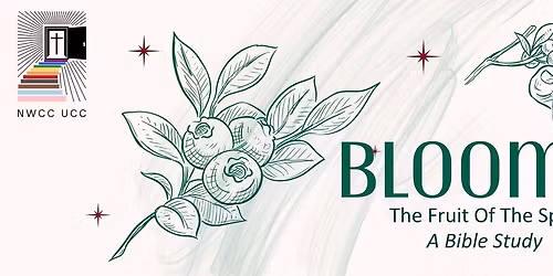 Bloom: The Fruit of the Spirit Bible Study