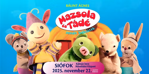 MAZSOLA \u00e9s T\u00c1D\u00c9 - Si\u00f3fokon