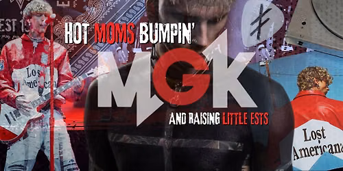 Hot Moms For MGK Day Meetup