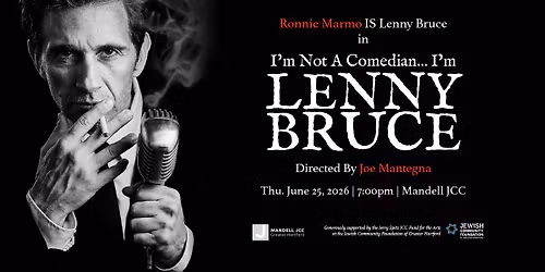 I\u2019m Not a Comedian\u2026 I\u2019m Lenny Bruce