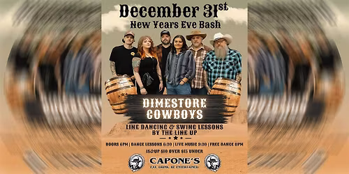 New Years Eve Western Formal with The Dimestore Cowboys and The Line Up