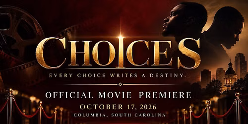 CHOICES: Official Movie Premiere & Red Carpet
