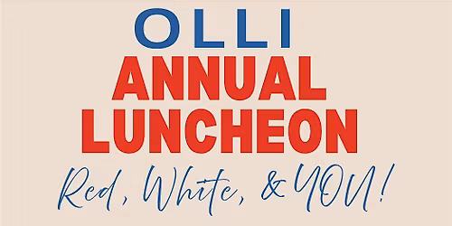 OLLI Annual Luncheon - Red, White and You!