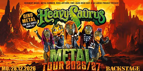 HEAVYSAURUS | METAL TOUR 2026\/27 | BACKSTAGE M\u00dcNCHEN 2026