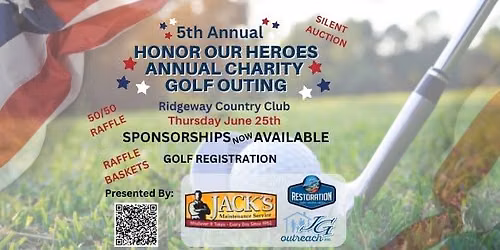 5th Annual Honor Our Heroes Charity Golf Outing