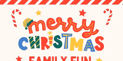 Christmas Family Fun Day!