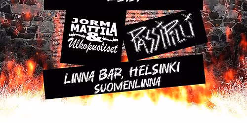 Jorma Mattila & Ulkopuoliset + P\u00e4ssipilli - Folkkii ja Punkkii. Linna Bar (HKI), La 23.5.