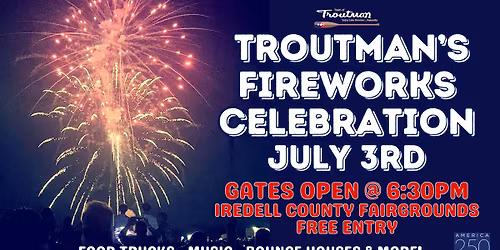 Troutman Fireworks Celebration
