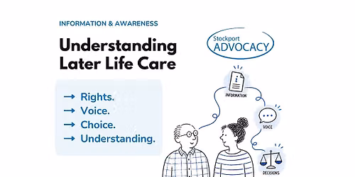 Understanding Later Life Care