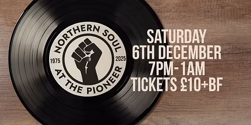 Northern Soul at the Pioneer 