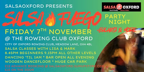 Salsa Fuego @ The Rowing Club FRIDAY 7TH NOVEMBER 'First Friday' with Salsa Oxford