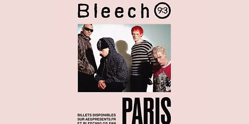 Bleech 9:3 \u00b7 Supersonic Records, Paris \u00b7 11 septembre 2026 (COMPLET)