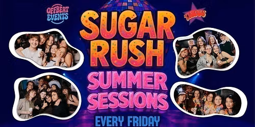 SUGAR RUSH SUMMER SESSIONS \u2600\ufe0f\ud83d\udd25 \ud83c\udf6d