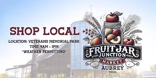 Fruit Jar Junction Market