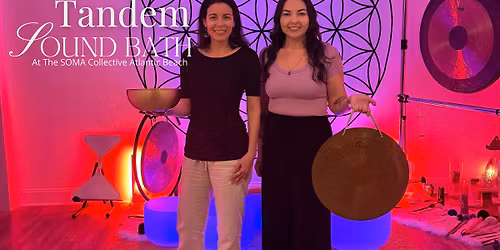 Tandem Soundbath in Atlantic Beach, FL| Soundbath Jax and Serenity Sounds