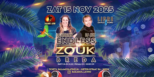 15 NOV ENDLESS ZOUK NIGHT | DJ MERIAN & DJ EDZ | JUST ZOUK DANCING