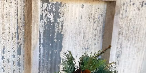 Victorian Christmas Workshop: Live Greenery Centerpieces
