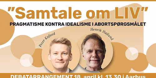 "Samtale om LIV" - debatarrangement 
