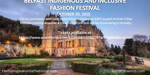 Belfast Indigenous and Inclusive Fashion Festival