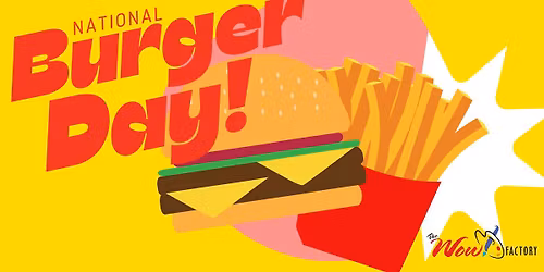 National Hamburger Day Special!