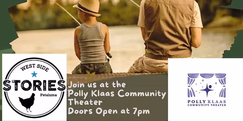 West Side Stories Petaluma-Good Things Come To Those Who Wait