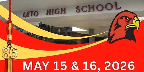 Leto High School Class of 1986 40th reunion