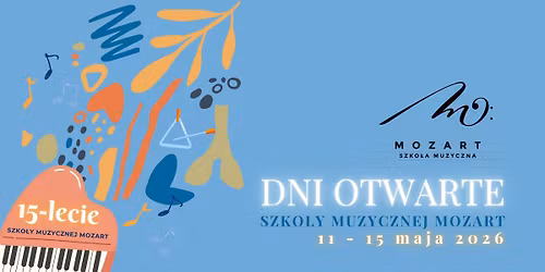 Dni otwarte Szko\u0142y Muzycznej Mozart