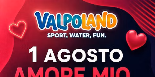 01\/08 FANTASTICO PRIMO AGOSTO AL VALPOLAND PISCINA PIZZA E DISCO A BORDO PISCINA