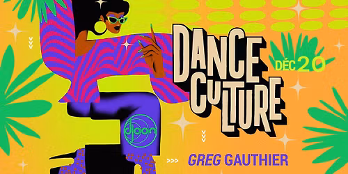 Dance Culture by Greg Gauthier