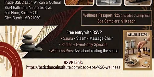 BSDC Spa & Wellness Center Official Launch: Spa Sampler & Vendor Expo