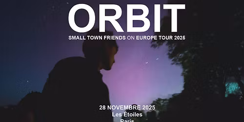 ORBIT | Les \u00c9toiles, Paris - 28 novembre 2025