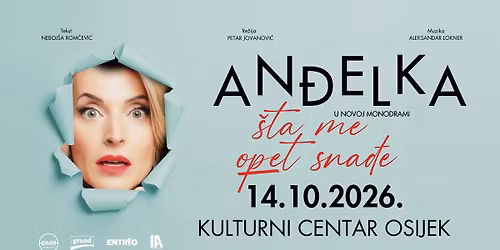 An\u0111elka - "\u0160ta me opet sna\u0111e" ponovno u Osijeku!