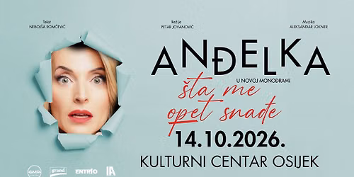 An\u0111elka - "\u0160ta me opet sna\u0111e" ponovno u Osijeku!