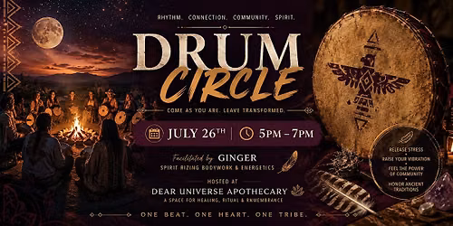 Sacred Drum Circle & Letting Go Ceremony