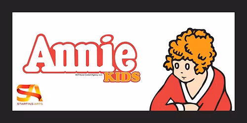 Country Lane - Annie (Kids) - Presented by Starting Arts