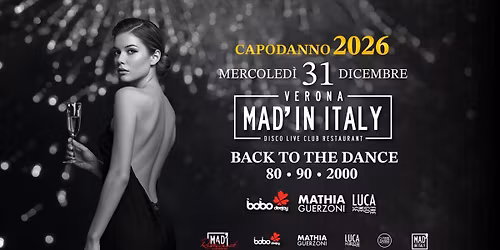 \ud83c\udf89CAPODANNO 2026 - Back to the Dance 80\/90\/00 : Dj-set MATHIA \/ BOBO \/ FREGONESE