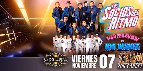 LOS SOCIOS DEL RITMO Y LOS VASQUEZ EN OXNARD