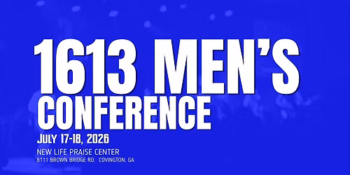 1613 Men's Conference @ NEW LIFE