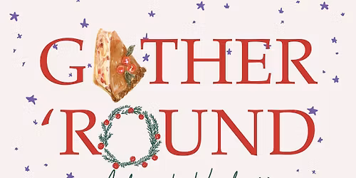 Advent: Gather 'Round